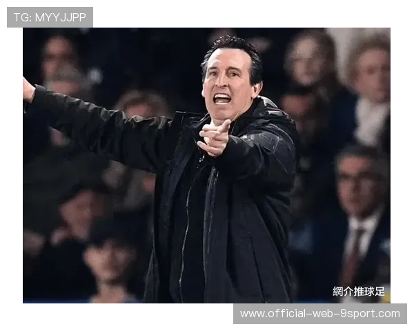 维拉教练透露：球队核心正在努力恢复最佳状态